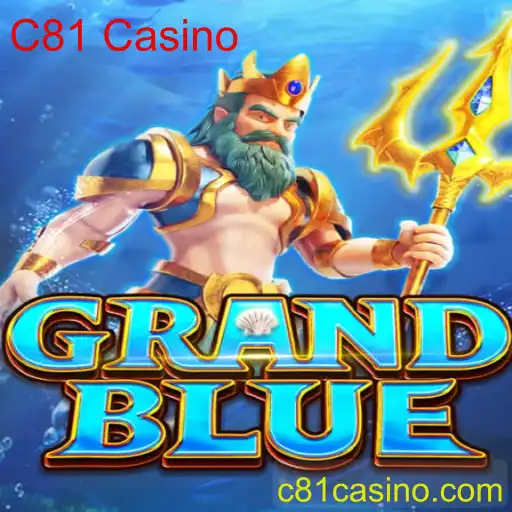 Descubra o Fascinante Mundo de GRANDBLUE e C81 Casino
