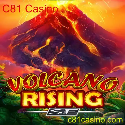 VolcanoRisingSE: O Mundo Empolgante do C81 Casino